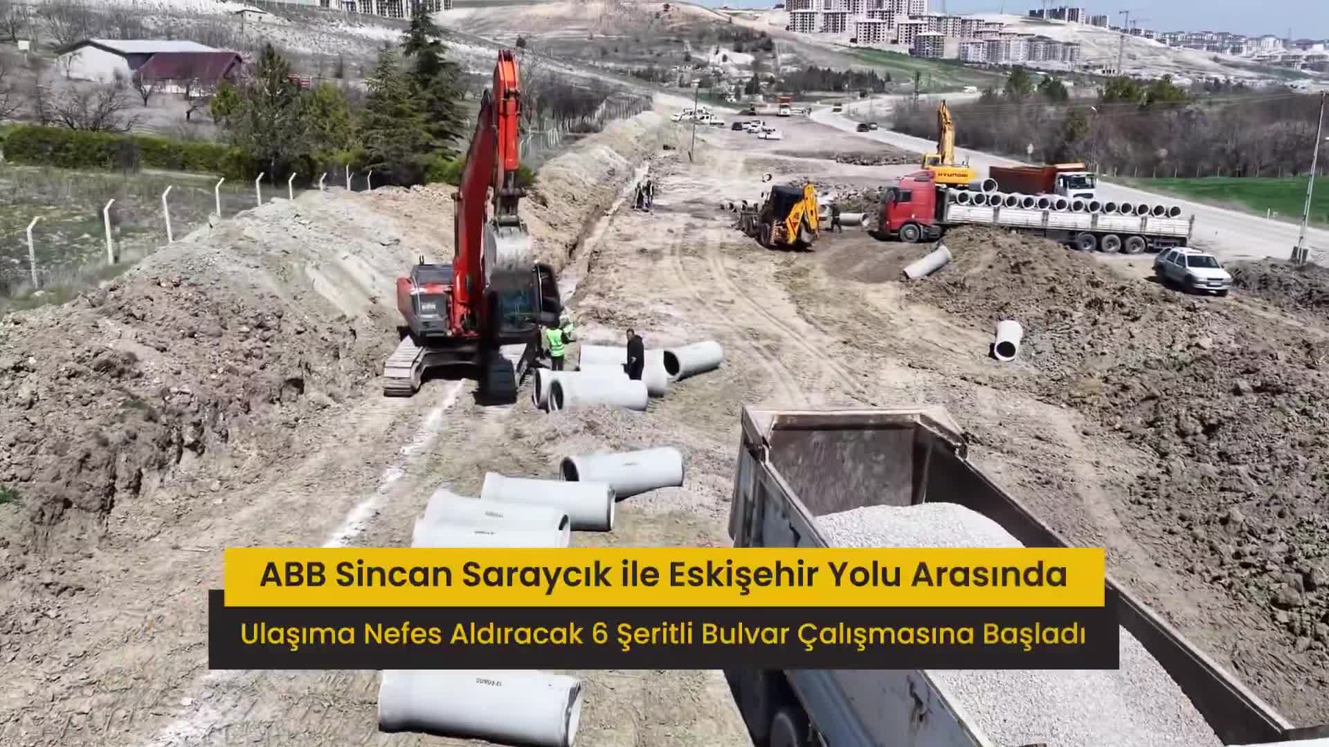 Ankara Büyükşehir Belediyesi'nden Sincan Saraycık Mahallesi ile Eskişehir Yolu a
